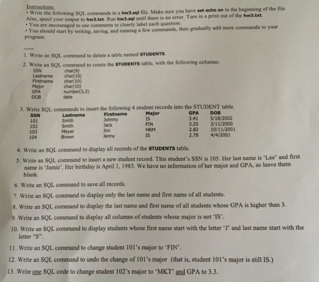  Write the following sQL. commands in a hw3.sql file Make sure