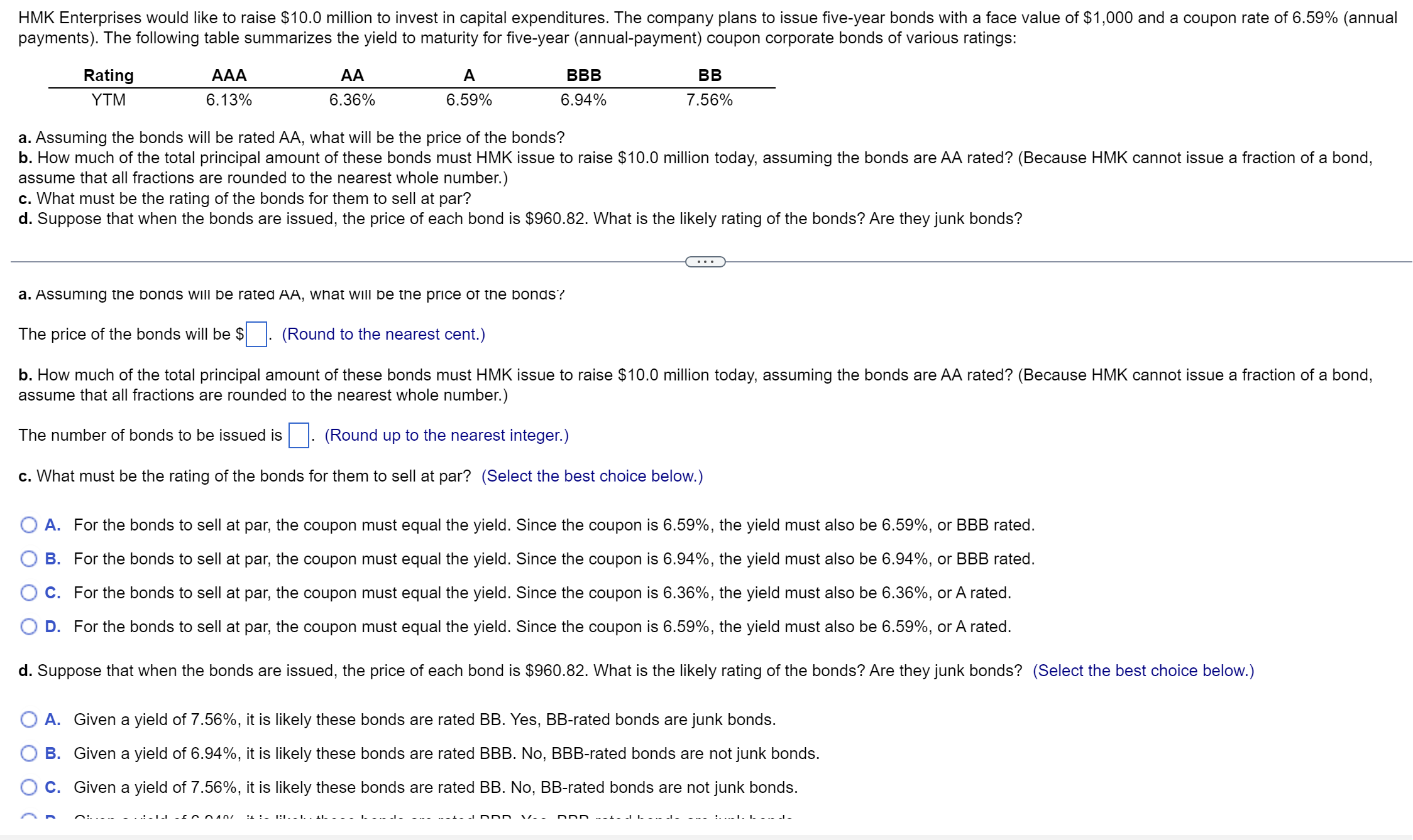  a. Assuming the bonds will be rated AA, what will be