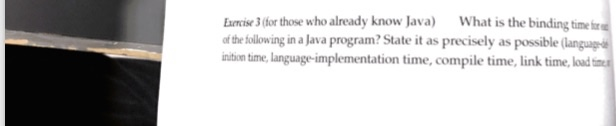  Exrcise 3 for those who already know Java) What is the