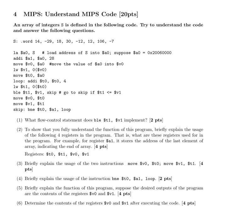  4 MIPS: Understand MIPS Code [20pts] An array of integers S