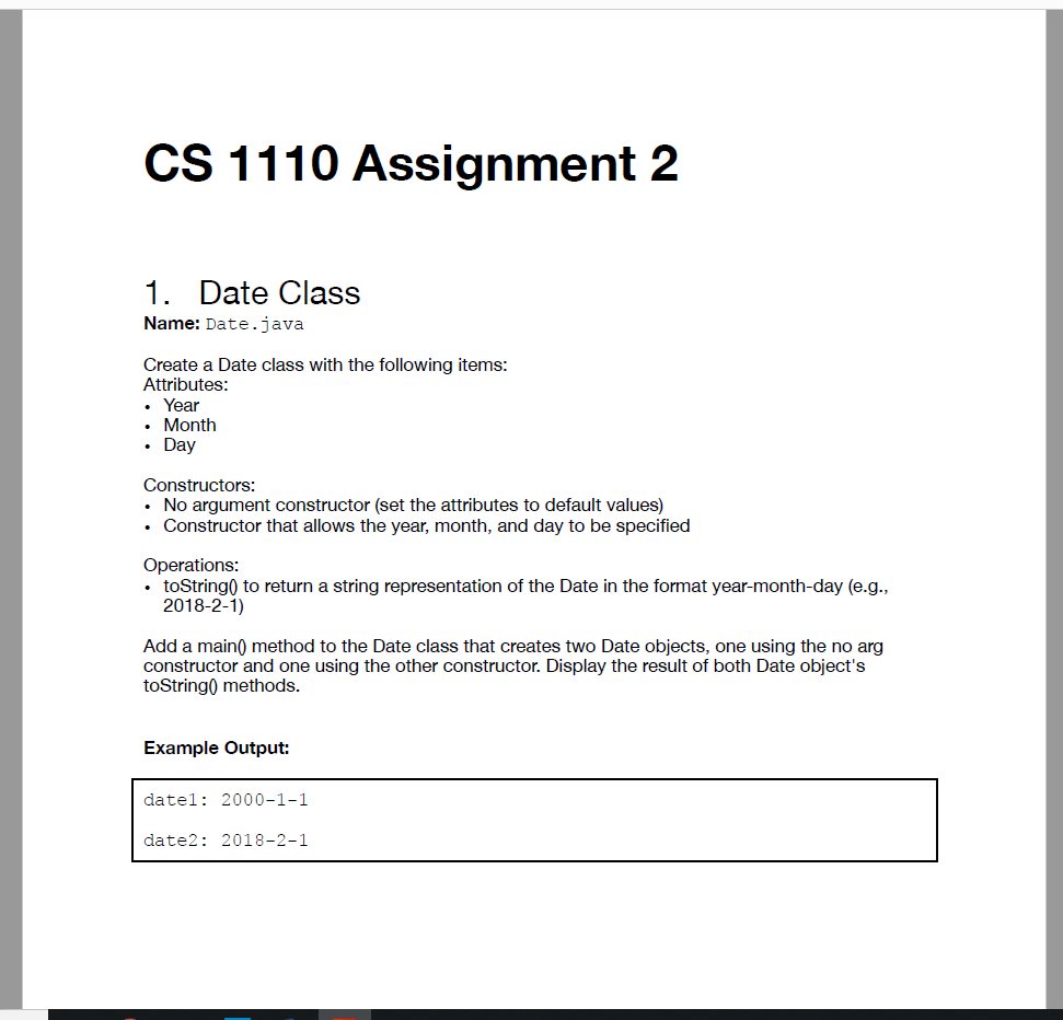 Date Class CS 1110 Assignment 2 1. Date Class Name: Date.java Create