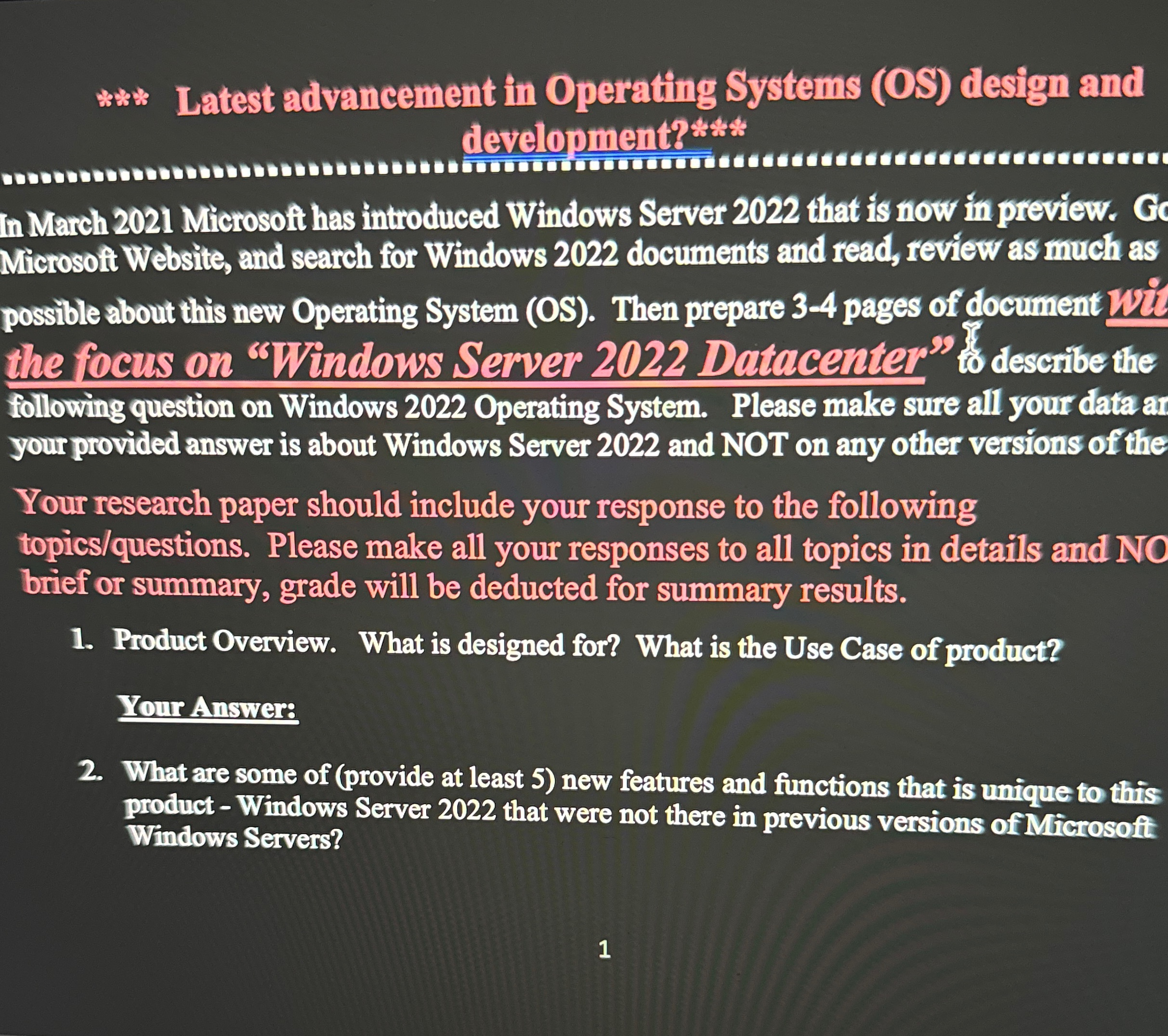  *** Latest advancement in Operating Systems (OS) design and develupment?*** In