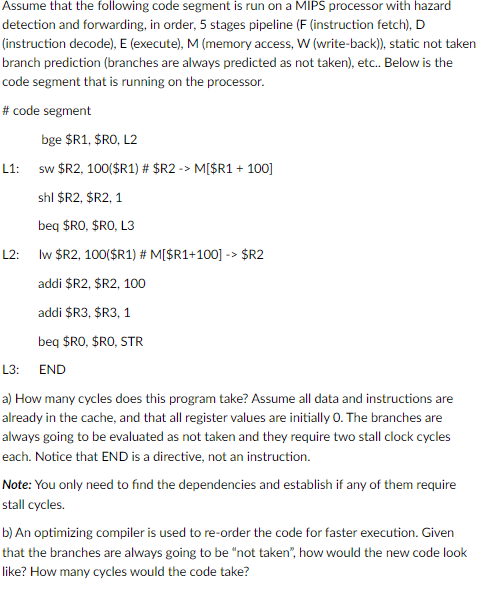 Assume that the following code segment is run on a MIPS