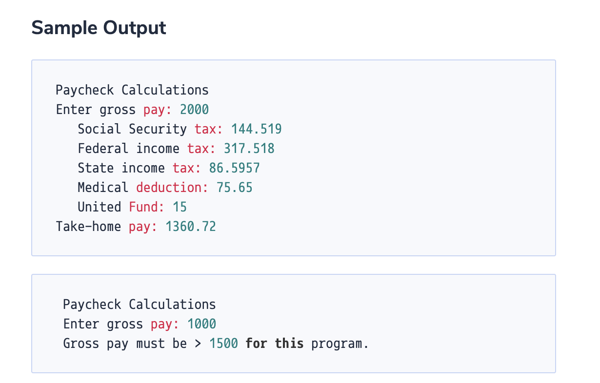 function whose parameter is an employee's gross pay for one month. Compute