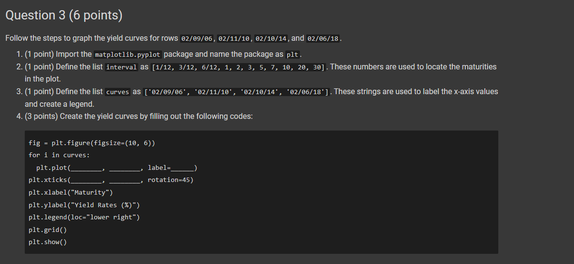 Help Please destion 3 ( 6 points) low the steps to graph