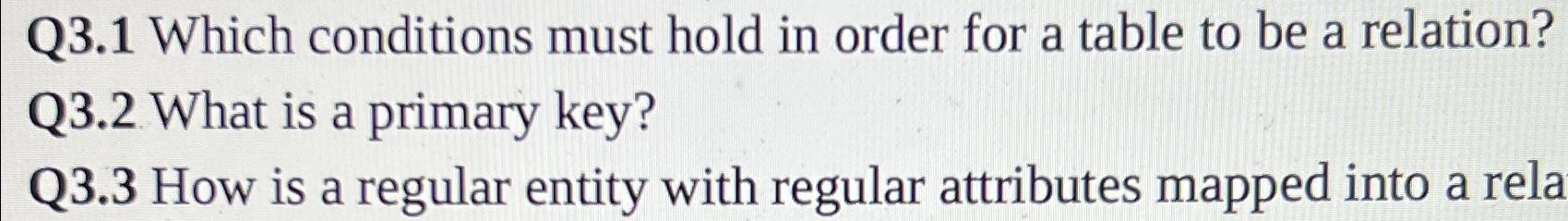  Q3.3 How is a regular entity with regular attributes mapped into