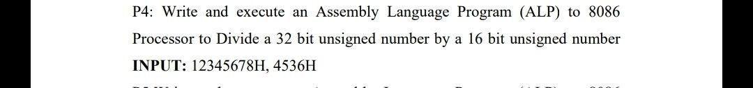  P4: Write and execute an Assembly Language Program (ALP) to 8086