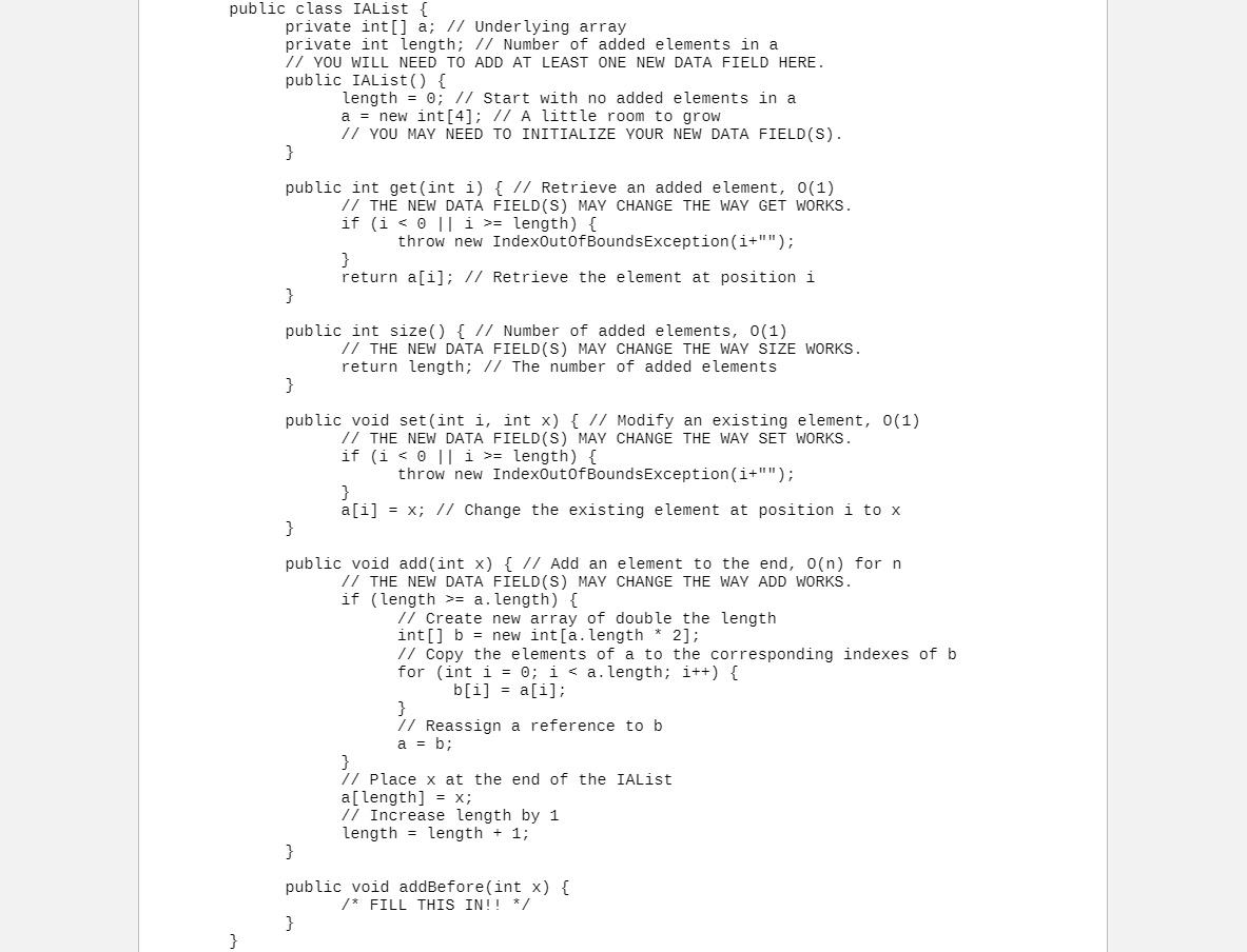 Assignment 2 (IAList addBefore) In class, we implemented an IntArrayList class which