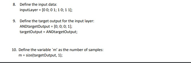 layers: input layer, hidden layer, output layer (using a sigmoid function) Define