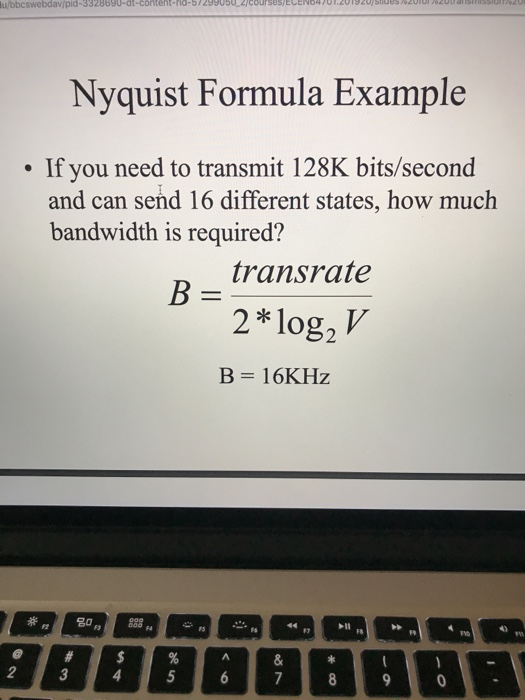  Please explain Nyquist Formula Example . If you need to transmit