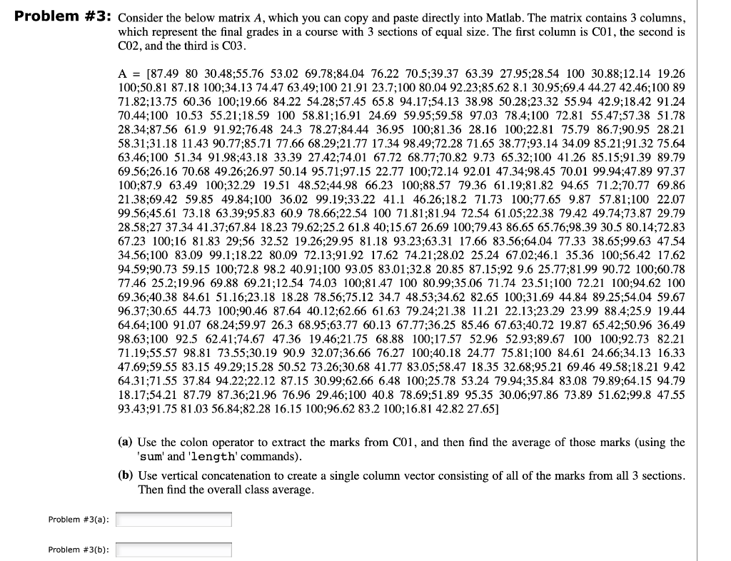  Problem #3: Consider the below matrix A, which you can copy