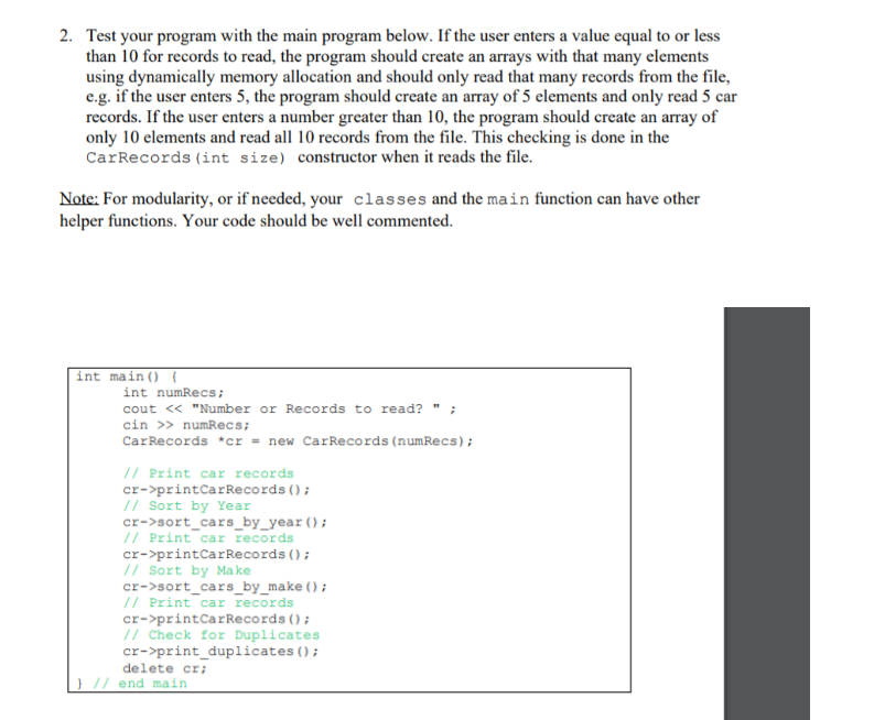 Implement class Car with the following description: Car private: string make string