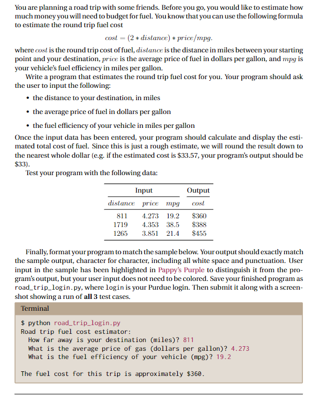 Please Use Python program to solve this: You are planning a road