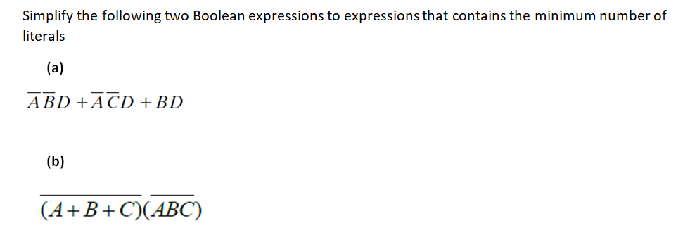 Need help to solve this using K-map please Simplify the following two