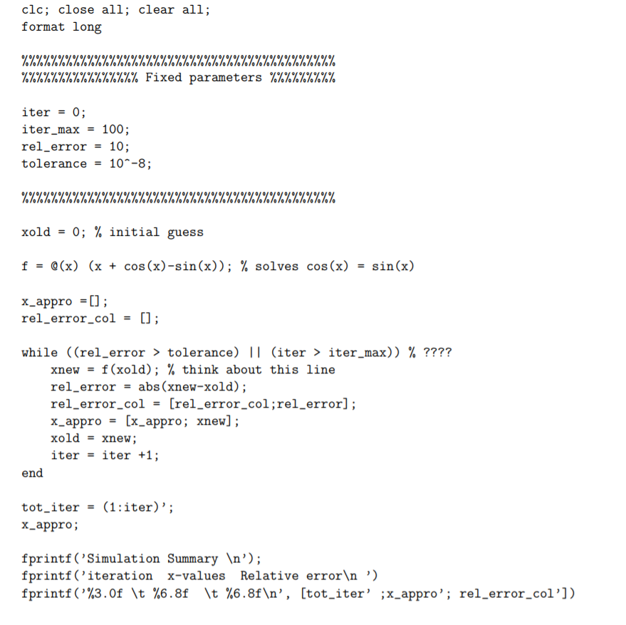%%%%%%%%% iter = 0; iter_max = 100; rel_error = 10; tolerance =