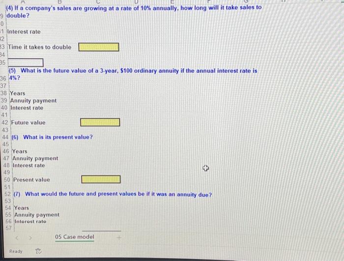 10-year annuity? Years Annuity payment Interest rate Present value (10) What would