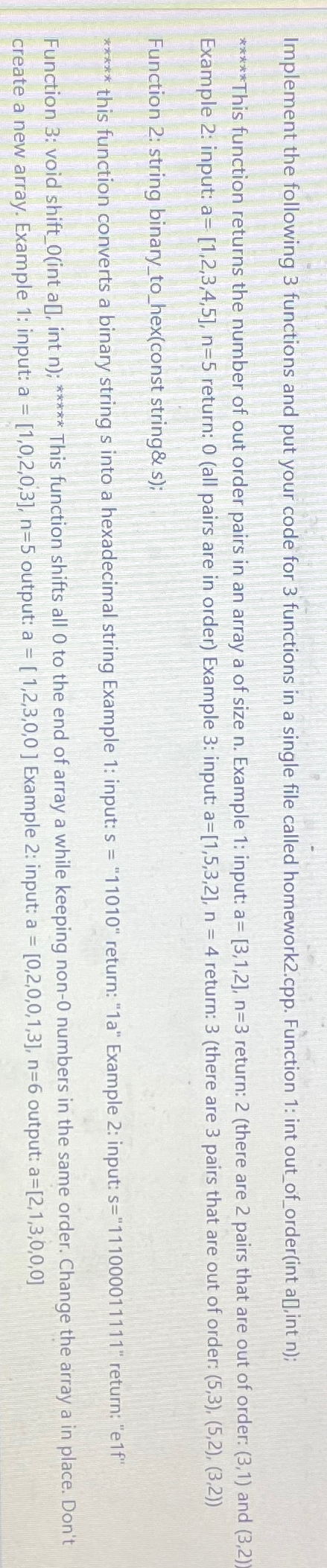  Implement the following 3 functions and put your code for 3