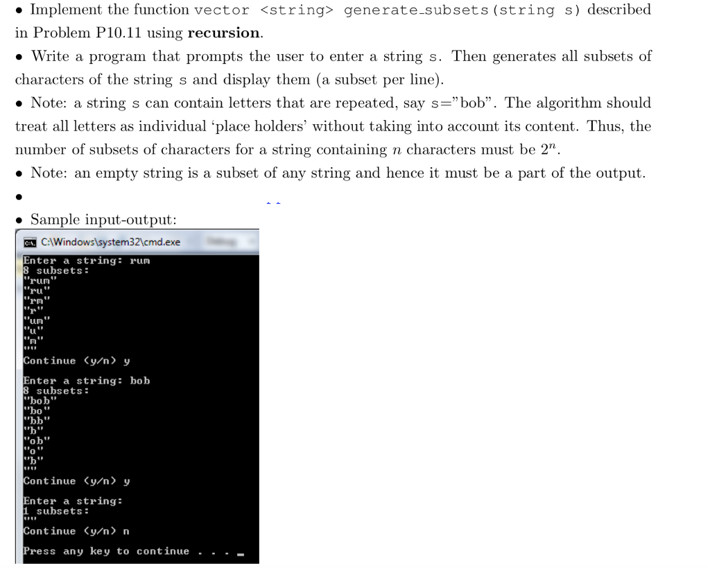 Please code in C++ and follow the comments below. The code must