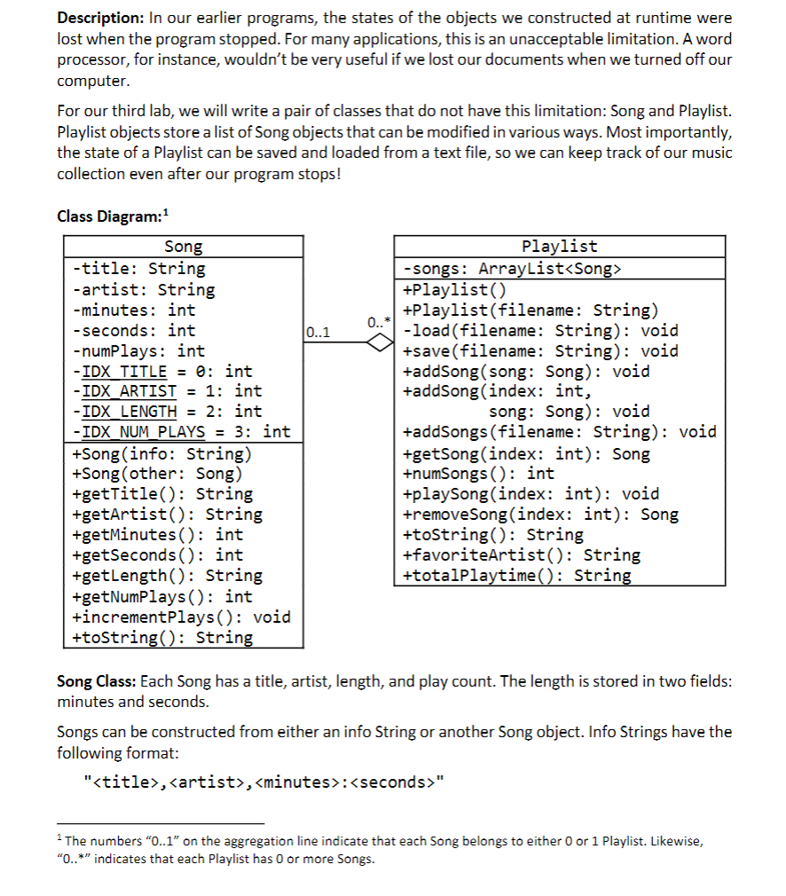 You only need to write the Song class in Java based on