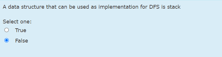  A data structure that can be used as implementation for DFS