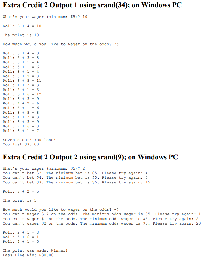 sum of the first roll of the dice is equal to 7