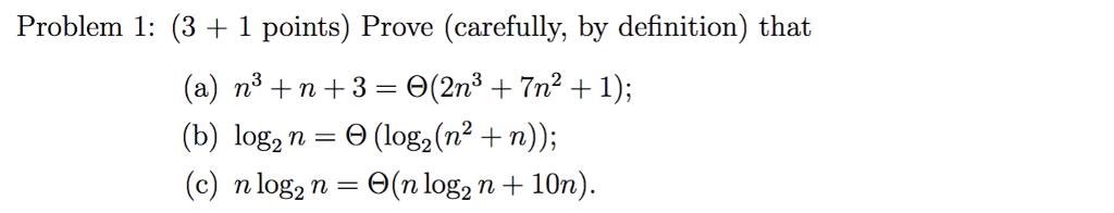  Problem 1: (3 1 points) Prove (carefully, by definition) that (b)