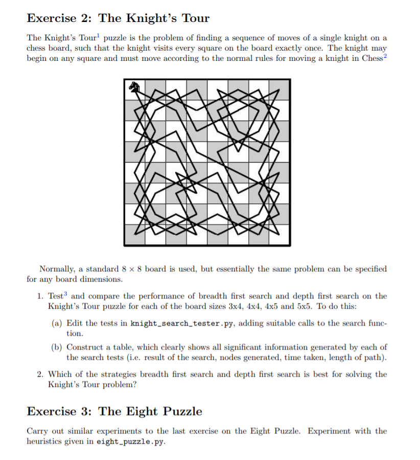 Artificial Intelligence Question Need help with exercise 3 ## eight_puzzle.py ## by