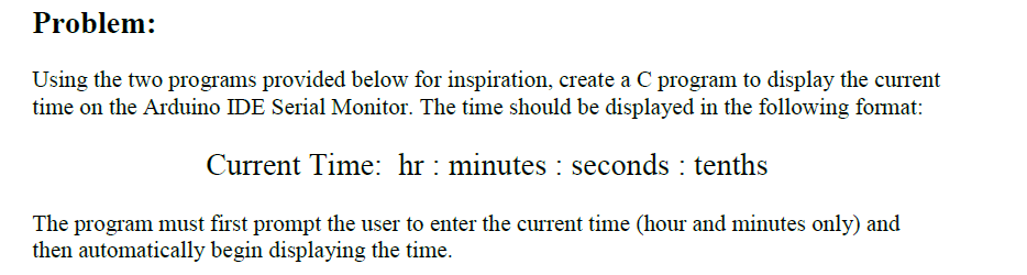  Problem: Using the two programs provided below for inspiration, create a