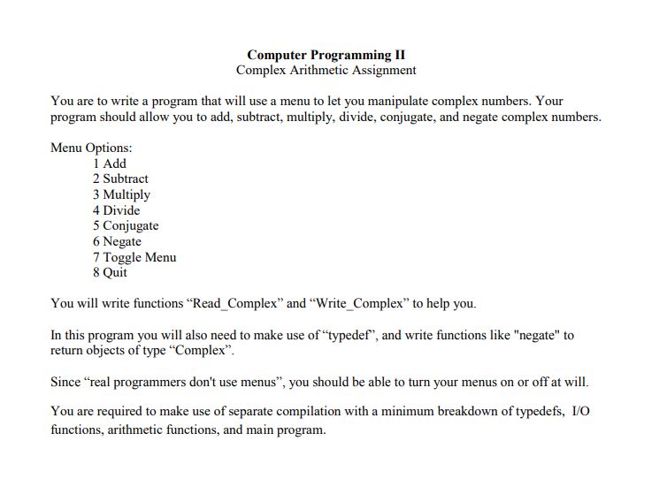  You are to write a program that will use a menu