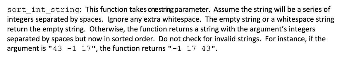  PYTHON Sorry forgot to put that sort_int_string: This function takes one