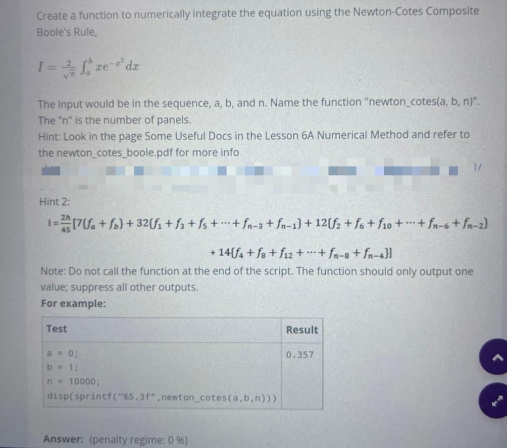  Create a function to numerically integrate the equation using the Newton-Cotes