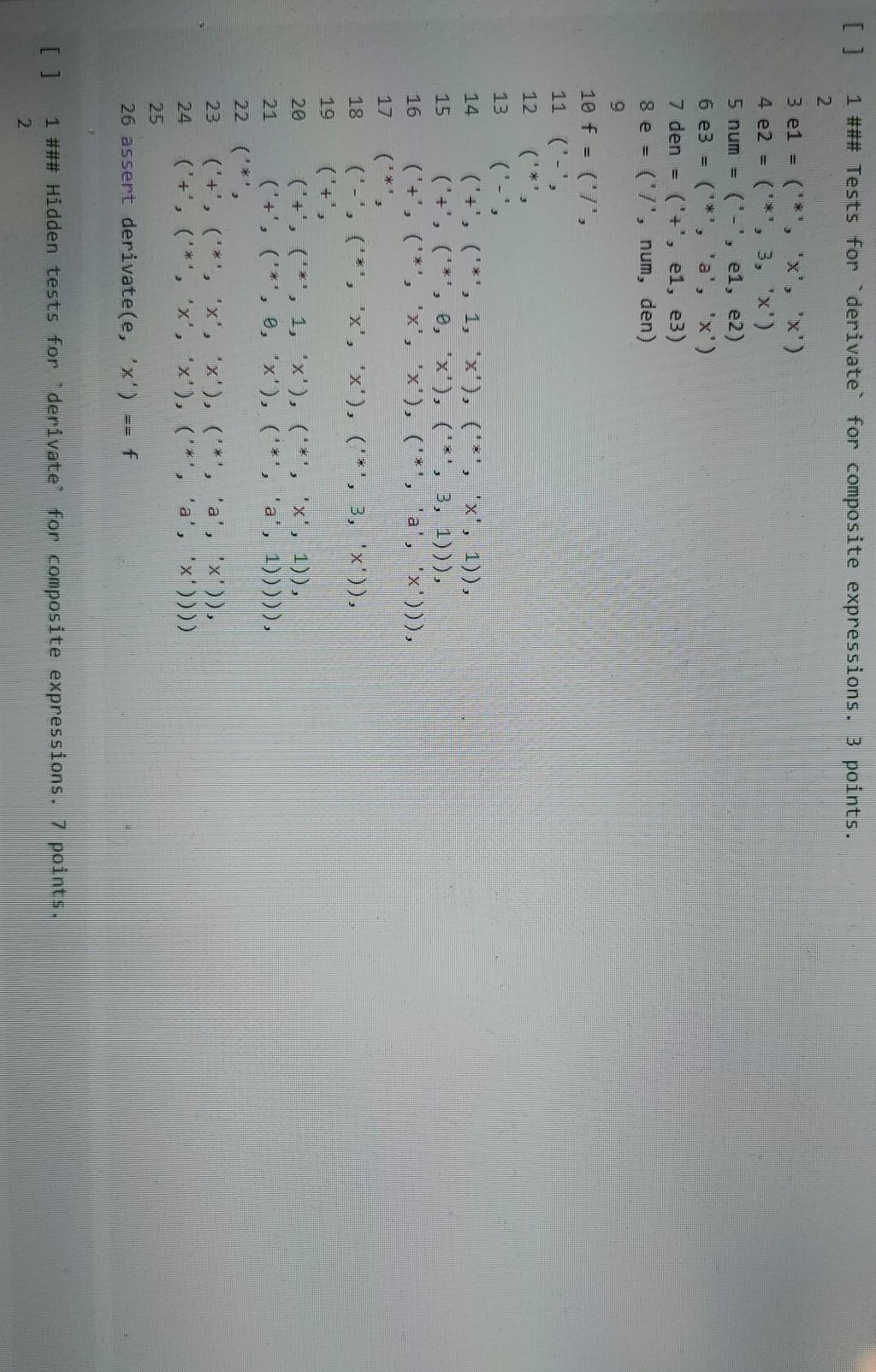 test_derivative(f, df, x, delta=0.0001, epsilon=0.1, num_tests=1000), and d) def apply_distributive(e). It must