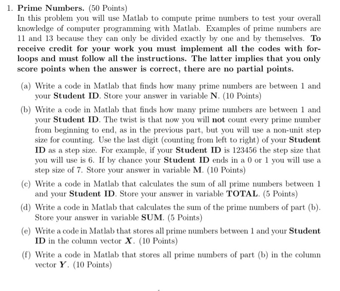  1. Prime Numbers. (50 Points) In this problem you will use