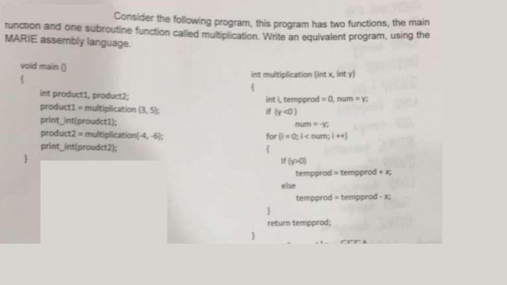 Consider the following program, this program has two functions, the main function