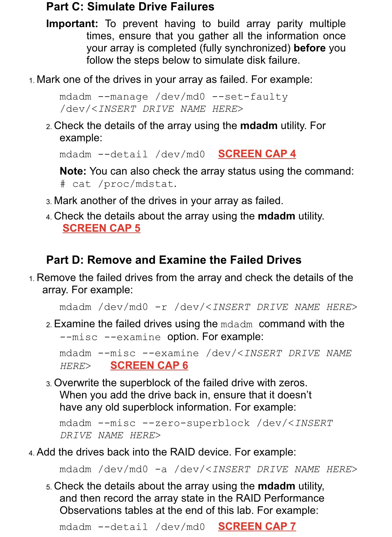  Part C: Simulate Drive Failures Important: To prevent having to build