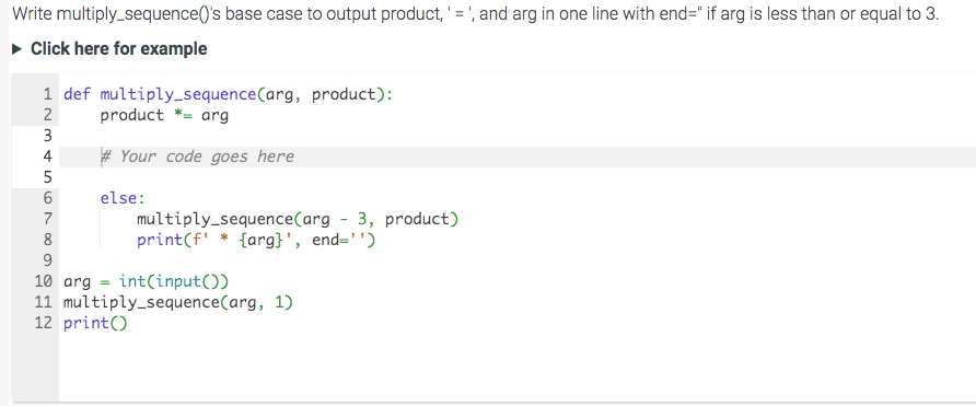  PYTHON PLEASE: Write multiply_sequence()'s base case to output product, '=', and