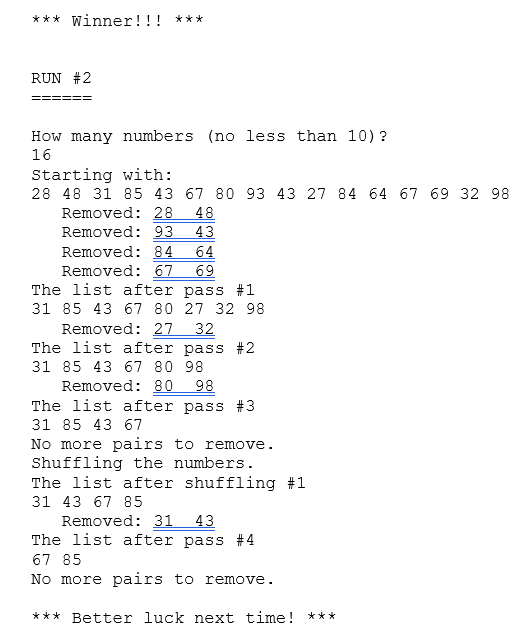 ArrayList theNumbers; private final int MAX_NUMBER_OF_SHUFFLES = 5; private final int MIN_NUMBER
