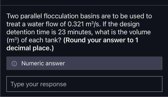 is the volume (m3) required for a rapid-mix basin that is to