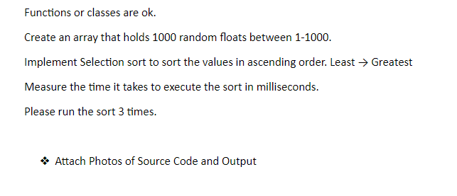 c++ selection sort (random) Functions or classes are ok. Create an array
