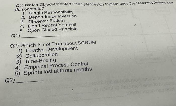  big thumbs up for answer! Pls answer asap! Q1) Which Object-Oriented