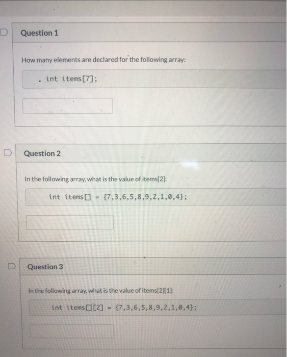  Question 1 How many elements are declared for the following array: