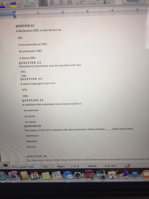  QUESTION 21 A declarative DML is also known as SQL A