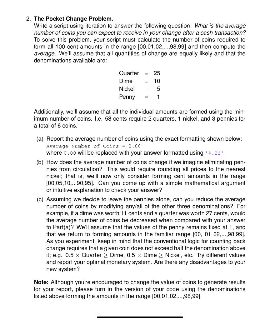  Make a MATLAB script to solve this questions Thank you! 2.
