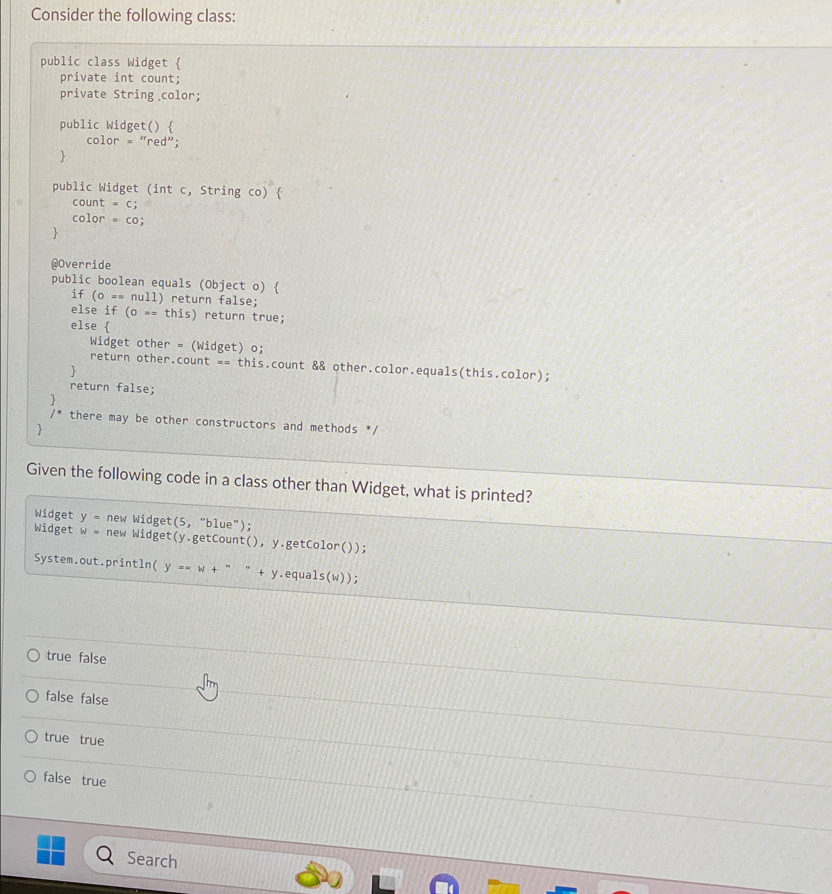  Consider the following class: public class Widget { private int count;
