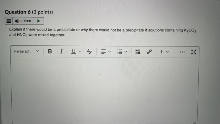  Explain if there would be a precipitate or why there would