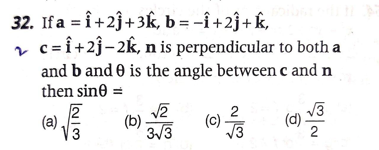  - 32. If a = +2 +3, b = - +29+,