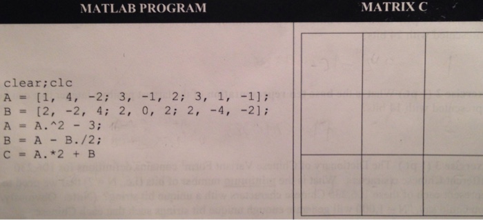  Complete the 3x3 matrix template for matrix C with the following