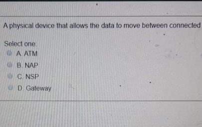  A physical device that allows the data to move between connected