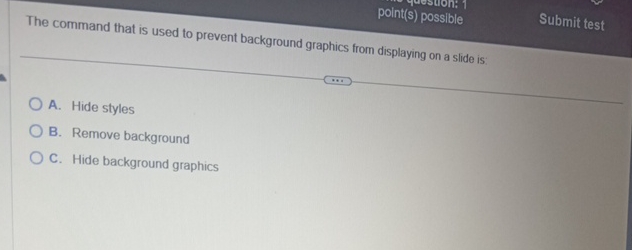  point(s) possible Submit test The command that is used to prevent