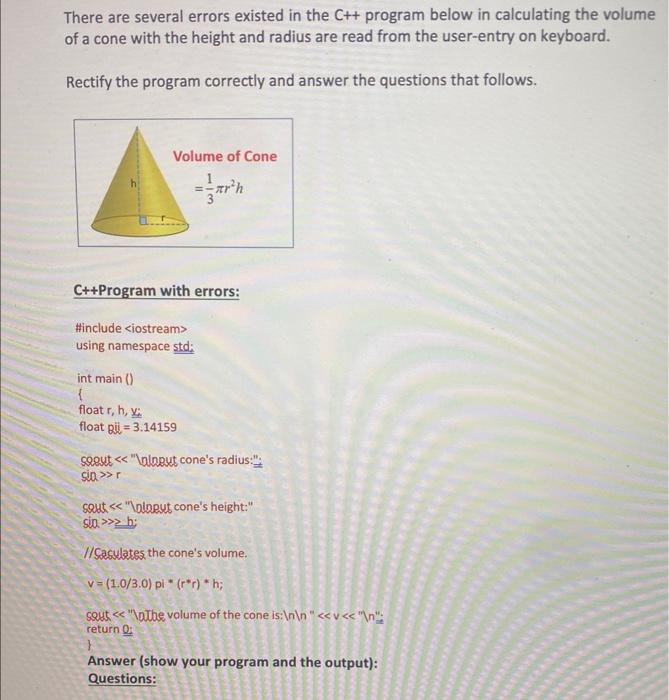  There are several errors existed in the Ct+ program below in
